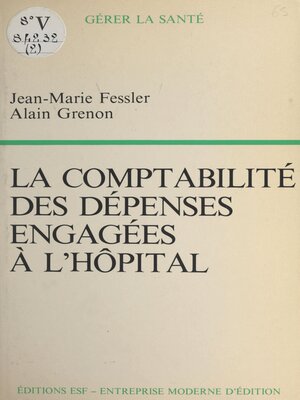 cover image of La comptabilité des dépenses engagées à l'hôpital